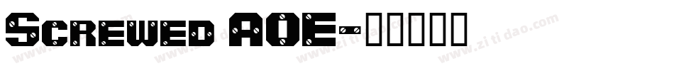 Screwed AOE字体转换